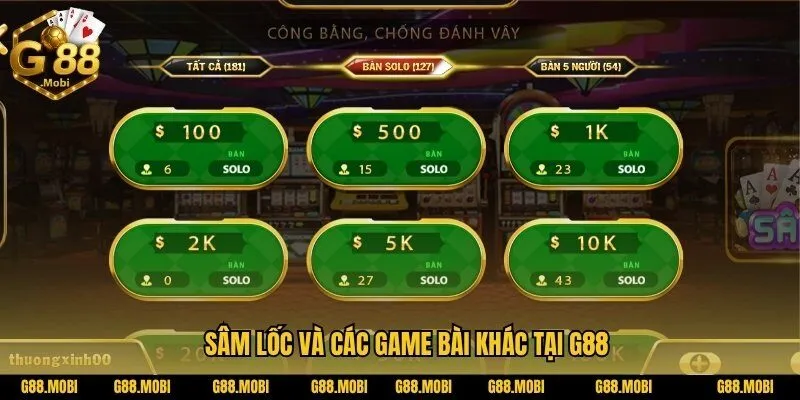 Sâm lốc và các game bài khác tại G88