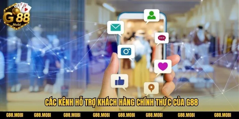 Liên hệ G88: hỗ trợ khách hàng chính thức của G88